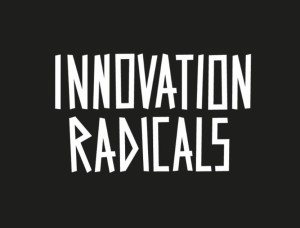 INNOVATION RADICALS