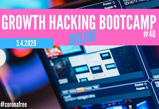 GROWTH HACKING BOOTCAMP #40 - ONLINE