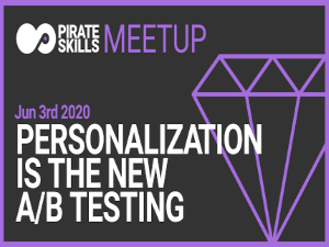 Personalization is the New A/B Testing | Online Meetup